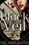 [The Sworn Saga 03] • Black Veil (The Sworn Saga Book 3)